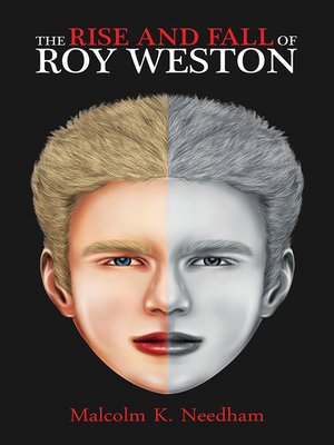 cover image of The Rise and Fall of Roy Weston